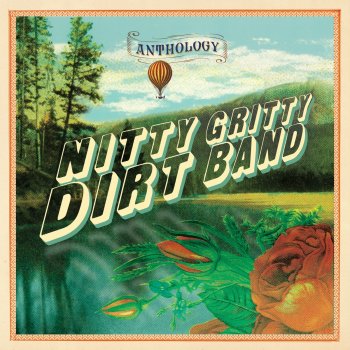 Nitty Gritty Dirt Band Shot Full Of Love - Remastered 2001