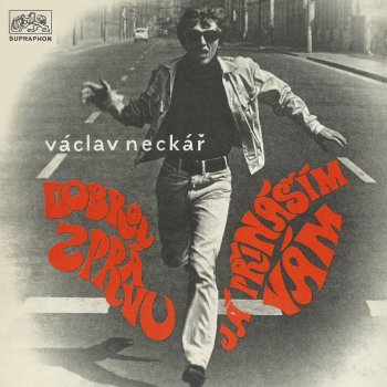 Václav Neckář Plynně Řečí Ptáků Hovořím - Bonus Track