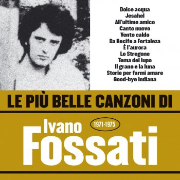 Ivano Fossati Canto nuovo