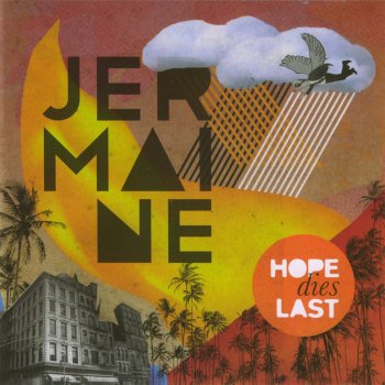 Исполнитель Jermaine, альбом Hope Dies Last
