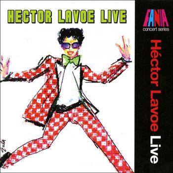 Héctor Lavoe Medley Mi Gente / A las Seis (Live)