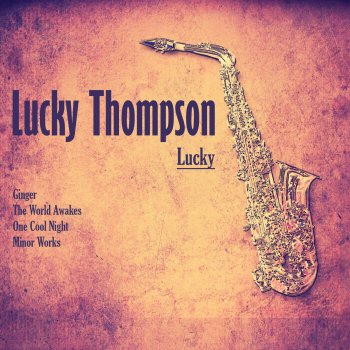 Lucky Thompson Minor Works