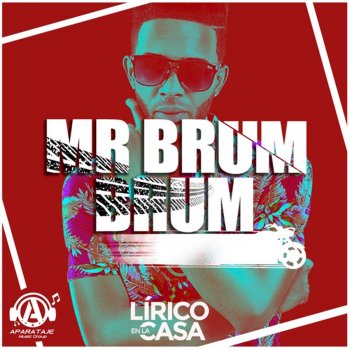 Lirico En La Casa Brum Brum Brum