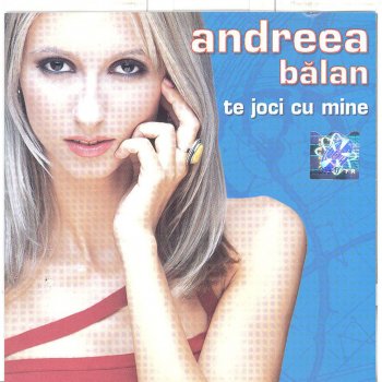 Andreea Balan Te Joci Cu Mine (Video Edit)