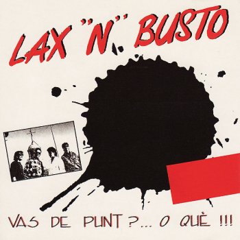 Lax'n'Busto Mai Diguis Mai a Un Mai