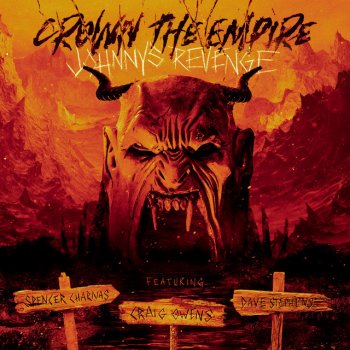 Crown The Empire feat. Craig Owens, Dave Stephens & Spencer Charnas Johnny's Revenge (feat. Spencer Charnas, Dave Stephens & Craig Owens)