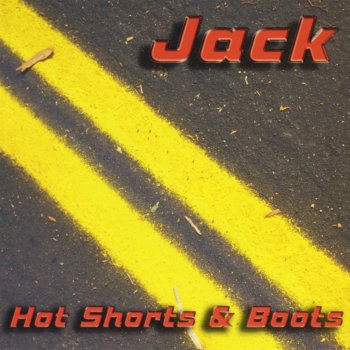 Jack Hot Shorts and Boots