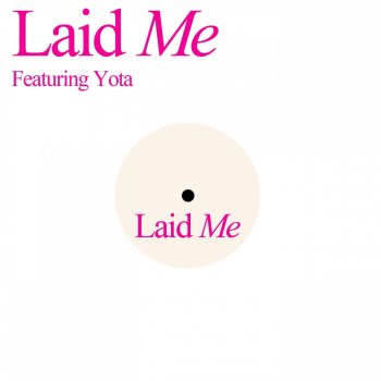 Laid feat. Yota Me (Zoo Brazil Remix)