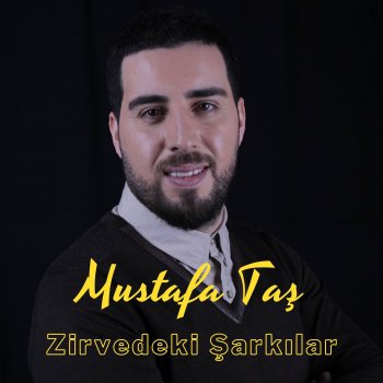 Mustafa Taş Sevdiğime Say