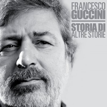 Francesco Guccini Noi Non Ci Saremo - 2007 Digital Remaster