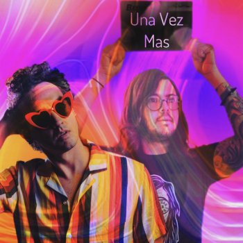 EA feat. Stuck in Colors Una Vez Mas