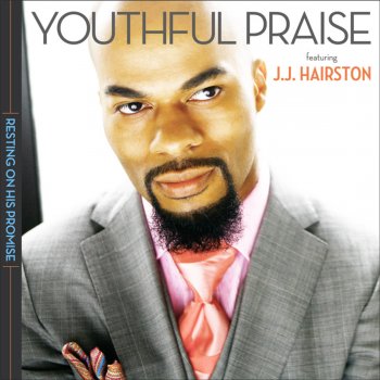 Youthful Praise You Reign