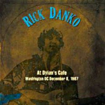 Rick Danko Caledonia Mission