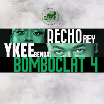 Ykee Benda Bomboclat 4 (feat. Recho Rey)