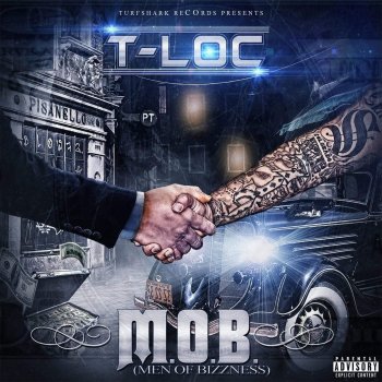 T- Loc, Tha Homie Jai & Tong Represent da Mob