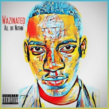 Wazinated feat. Promics Til' I Drop the Mic