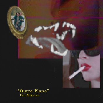 Pan Mikelan Outro Plano