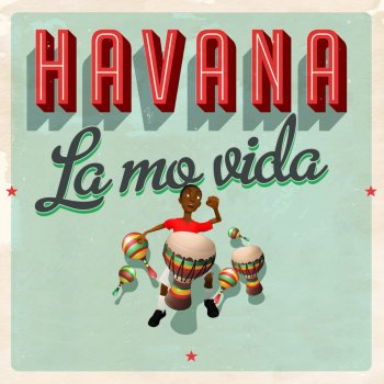 Havana La Movida (54 RPM Club Mix)