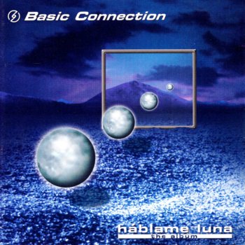 Basic Connection Háblame Luna (original 7")