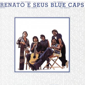 Renato e Seus Blue Caps Sexo Fragil