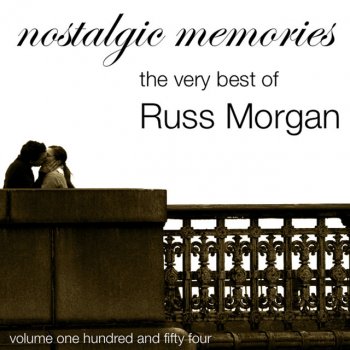 Russ Morgan Among My Souvenirs