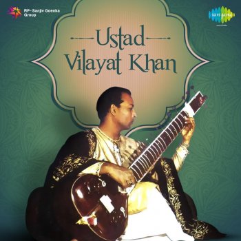 Ustad Vilayat Khan Raga Mishra Khamaj: Gat In Ektaal