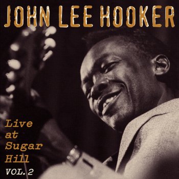 John Lee Hooker Crawlin' King Snake (Live at Sugar Hill)