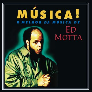 Ed Motta Agora Que o Dia Acordou