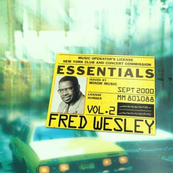 Fred Wesley It´s a Funky Thing To Do (remastered version)