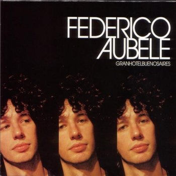 Federico Aubele El Amor de este Pueblo