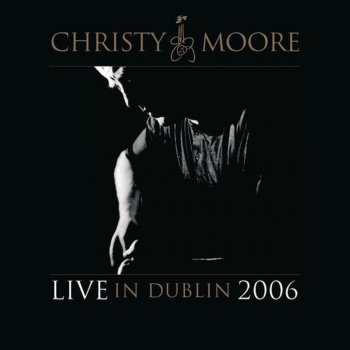 Christy Moore Sixteen Jolly Ravers