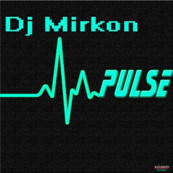 DJ Mirkon Pulse