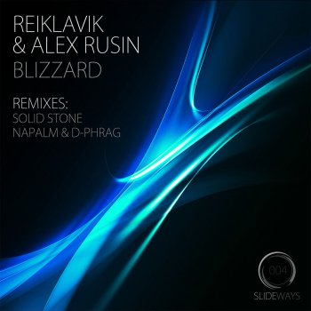 Reiklavik feat. Alex Rusin Blizzard (Solid Stone Mix)