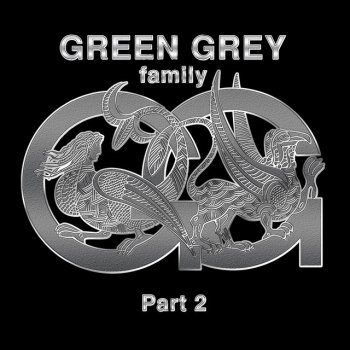 Green Grey Вспоминаю тебя