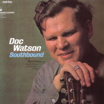 Doc Watson Blue Railroad Train