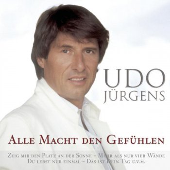 Udo Jürgens & Jenny Jürgens Du lebst nur einmal