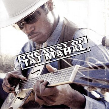 Taj Mahal Sweet Mama Janisse - previously unissued studio version