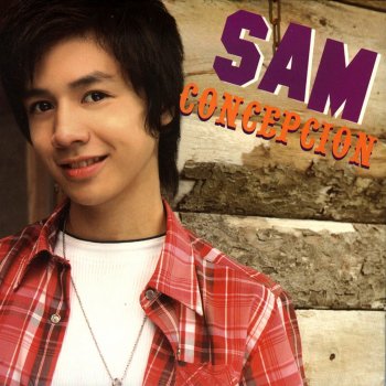 Sam Concepcion Wishing You'll Be Mine