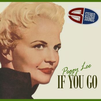 Peggy Lee If You Go