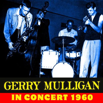 Gerry Mulligan Utter Chaos (Theme)