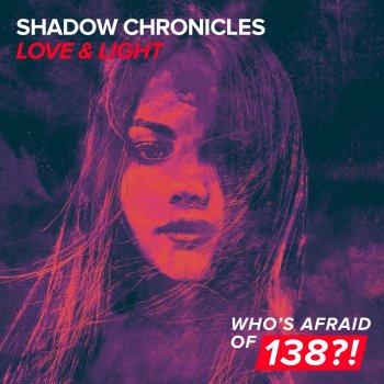 Shadow Chronicles Love & Light