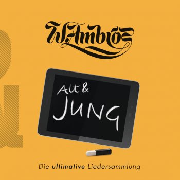 Wolfgang Ambros & Marianne Mendt Da Wamperte, da Glatzerte und i