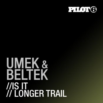 Umek & Beltek Longer Trail