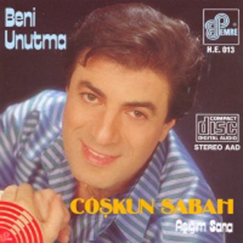 Coşkun Sabah Beni Unutma