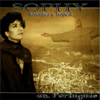 Sophy Vem E Vai - Se Ve Y Se Va