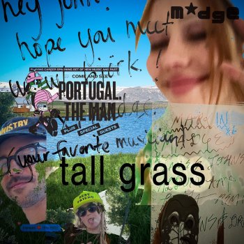 Madge feat. Portugal. The Man TALL GRASS