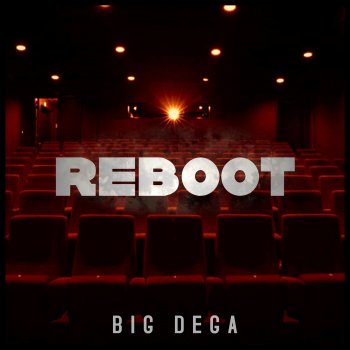 Big Dega feat. Helgi Laurent Reboot