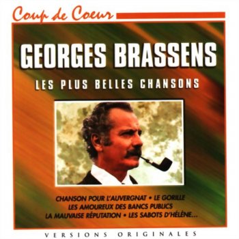 Georges Brassens La mauvais réputation