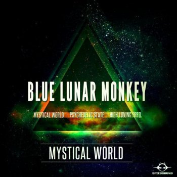 Blue Lunar Monkey Mystical World - Original Mix