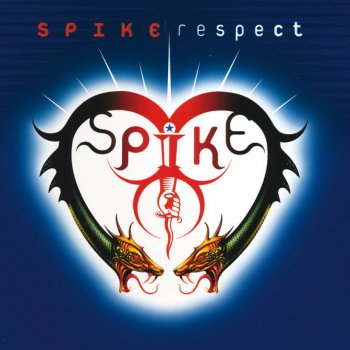 Spike Respect - Original "Chateau 64" Extended Mix